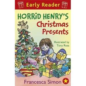  Horrid Henrys Christmas Presents (Horrid Henry Early 