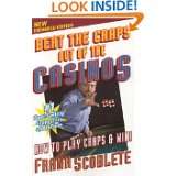 Beat the Craps Out of the Casinos How to Play and Win by Frank 