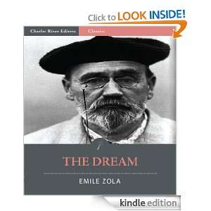The Dream (Illustrated) Emile Zola, Charles River Editors  