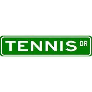  TENNIS Street Sign ~ Custom Street Sign   Aluminum Sports 