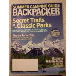 Backpacker magezine, june 2010, Secret Trails of the Classic Parks 