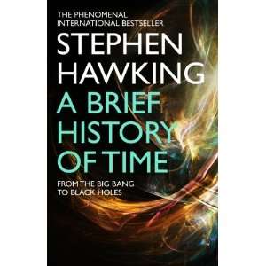  Brief History of Time: From the Big Bang to Black Holes 