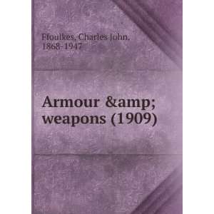 Armour & weapons (1909)
