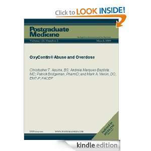 OxyContin® Abuse and Overdose (Postgraduate Medicine) Christopher T 