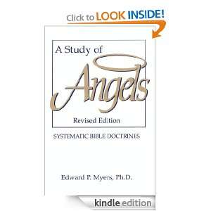 Study of Angels Ph.D. Edward P. Myers  Kindle Store