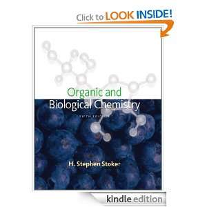 Organic and Biological Chemistry H. Stephen Stoker  