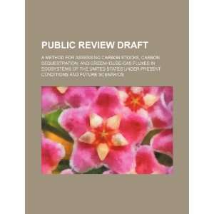  Public review draft a method for assessing carbon stocks 