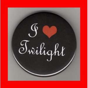 Twilight I Love Twilight 2.25 Inch Button 