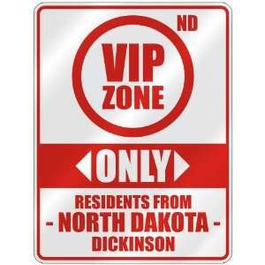   FROM DICKINSON  PARKING SIGN USA CITY NORTH DAKOTA