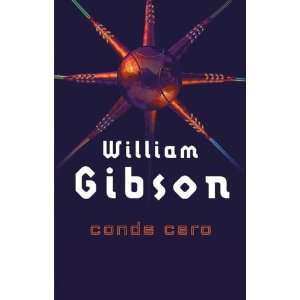  Conde Cero (Spanish Edition) (9788445074022) William 