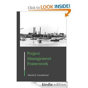 Project Management Framework David G.Carmichael  Kindle 