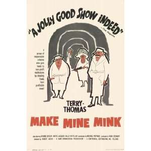  Make Mine Mink by Unknown 11x17: Home & Kitchen
