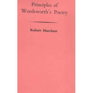   of Wordsworths poetry (9780950272337): Robert Marchant: Books