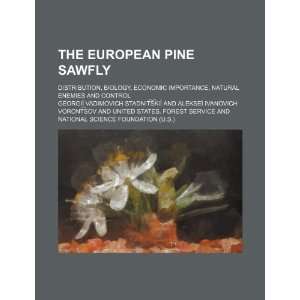  The European pine sawfly; distribution, biology, economic 