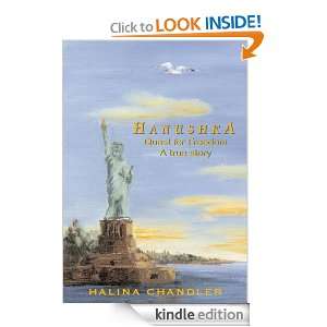 HanushkaQuest for Freedom, A true story Halina Chandler  
