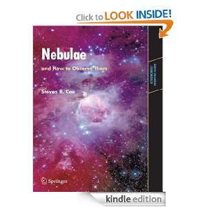 Nebulae and How to Observe Them (Astronomers Observing Guides 