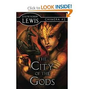 The City of the Gods Chimera (Volume 2) (9781477462881 