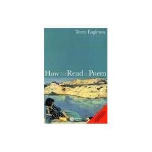  How to Read a Poem (9781405170123) Books