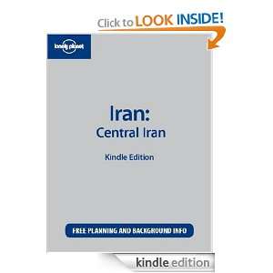 Lonely Planet Iran Central Iran Andrew Burke  Kindle 
