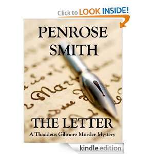 The Letter (Thaddeus Gilmore Murder Mysteries) Penrose Smith  
