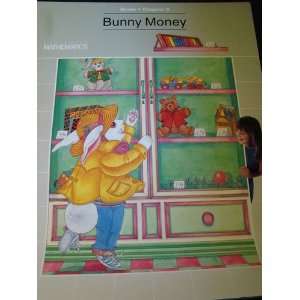  Bunny Money (GRADE 1 STORY BOOK BOOK 9) (9780673371546 