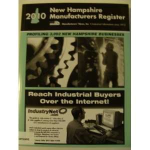   New Hampshire Manufacturers Register 2010 Manufacturers News Books