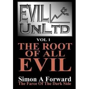  Evil UnLtd Vol 1 The Root Of All Evil (9780956784100 