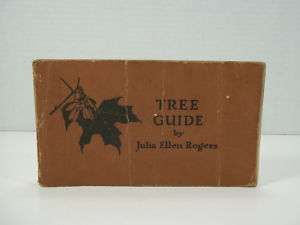 1922 THE TREE GUIDE BY JULIA ELLEN ROGERS ILLUSTRATED  