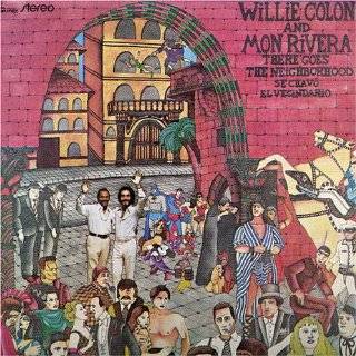   There Goes the Neighborhood, Se Chavó El Vecindario by Willie Colon