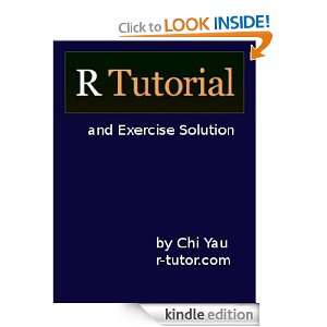 Tutorial and Exercise Solution Chi Yau  Kindle Store