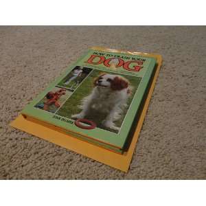  How To Train Your Dog (9780517613528) J. Palmer Books