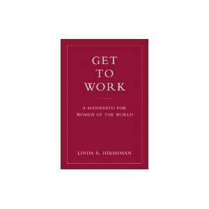  Get to Work  Manifesto for Women of the World Books