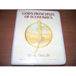  Gods Principles of Economics Al Taylor Books