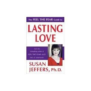  Feel the Fear Guide to Lasting Love [HC,2005] Books