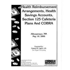  Health Reimbursement Arrangements, Health Savings Accounts 