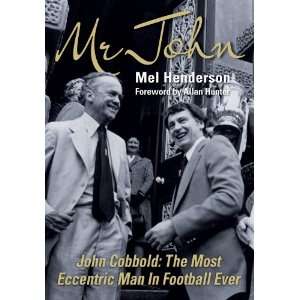  Mr John (9781848185142): Mel Henderson: Books