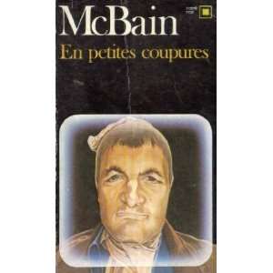 En petites coupures: McBain Ed: Books