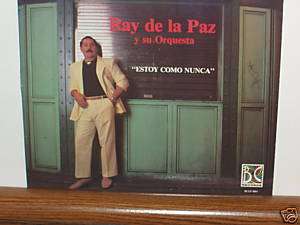 RAY DE LA PAZ Y SU ORQUESTA/ESTOY COMO NUNCA LP  