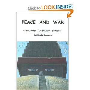  Peace And War A Journey to Enlightenment (Book 2 