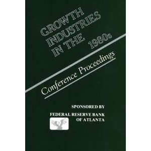   Proceedings (9780899300696) Federal Reserve Bank of Atlanta Books