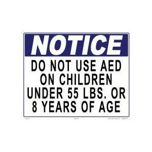  Sign Notice Do Not Use Aed On Children 7014Wa1210E