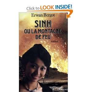  Sinh, ou, La montagne de feu Roman (French Edition 