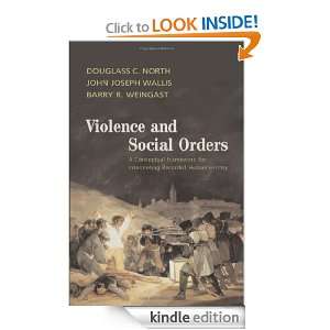 Violence and Social Orders A Conceptual Framework for Interpreting 