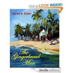 The Gingerbread Man Elder David  Kindle Store