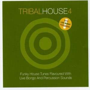 Tribal House V.4 Various Artists Music