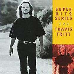 Travis Tritt   Super Hits [2000]  