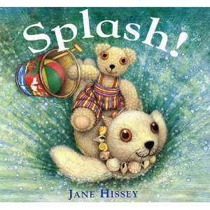  Splash (Old Bear) (9780091885007) Jane Hissey Books