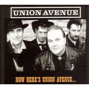  Now Heres Union Avenue Union Avenue Music