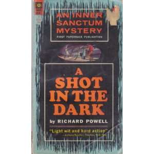 Shot in the Dark (abridged) Richard Powell  Books