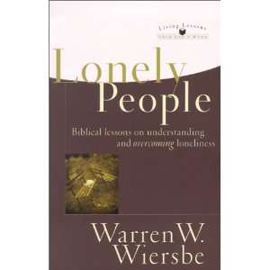  Lonely People Biblical Lessons on Understanding and 